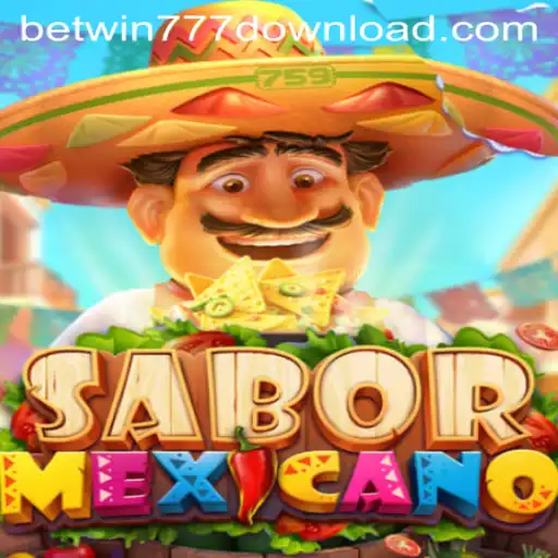 Exploring the Vibrant World of SaborMexicano in Betwin777